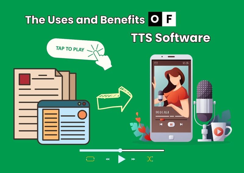 Know The Uses and Benefits of Text-to-Speech Software