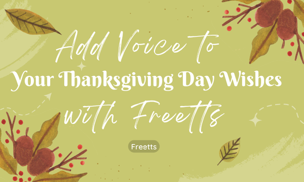 Add Voice to Your Thanksgiving Day Wishes with Free Tools